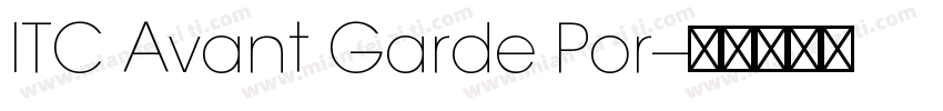 ITC Avant Garde Por-字体转换